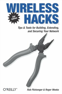Wireless Hacks 2nd Edition